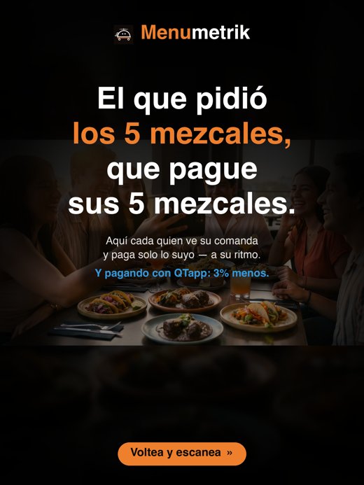POP de mesa Menumetrik: 'El que pidió los 5 mezcales, que pague sus 5 mezcales'